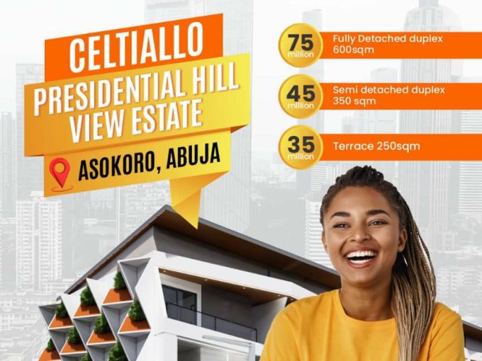 Celtiallo Presidential Hill View Estate, Asokoro, Abuja.